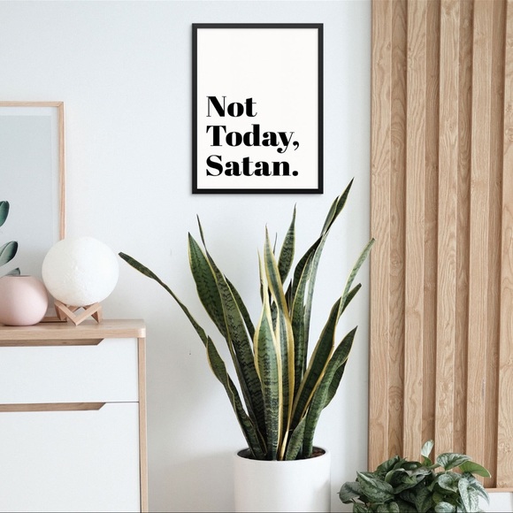 🆕 Not Today Satan Wall Poster 11x14 UNFRAMED - Picture 7 of 8